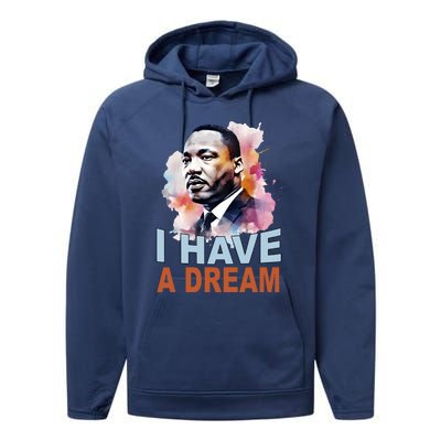 I Have A Dream Martin Luther King Jr. Mlk Day Performance Fleece Hoodie