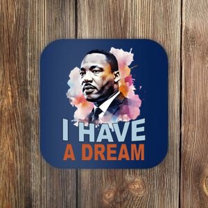 I Have A Dream Martin Luther King Jr. Mlk Day Coaster