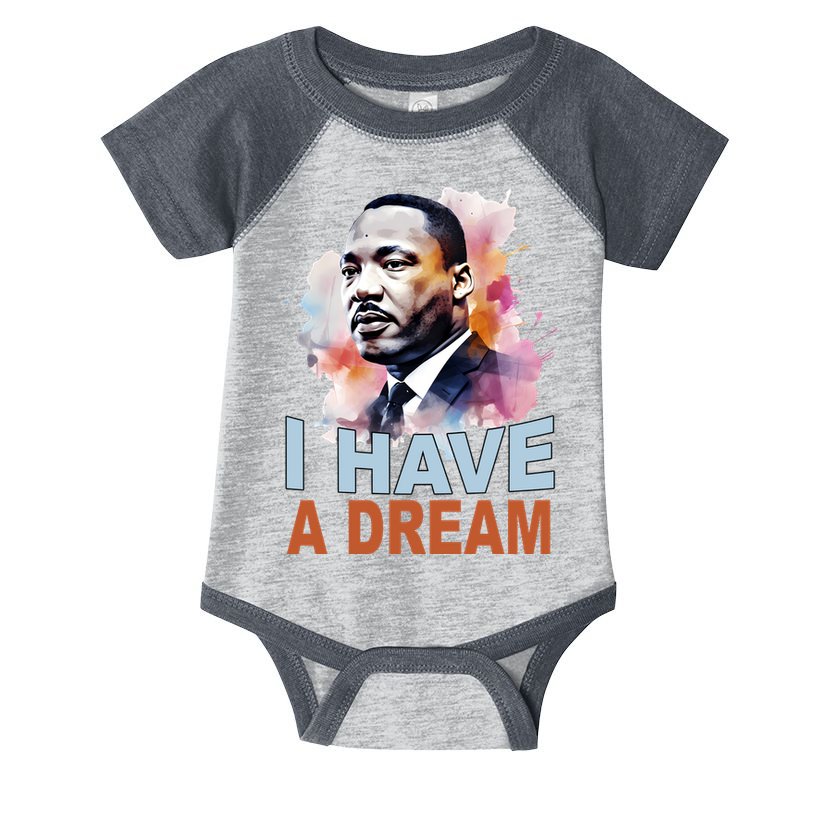 I Have A Dream Martin Luther King Jr. Mlk Day Infant Baby Jersey Bodysuit