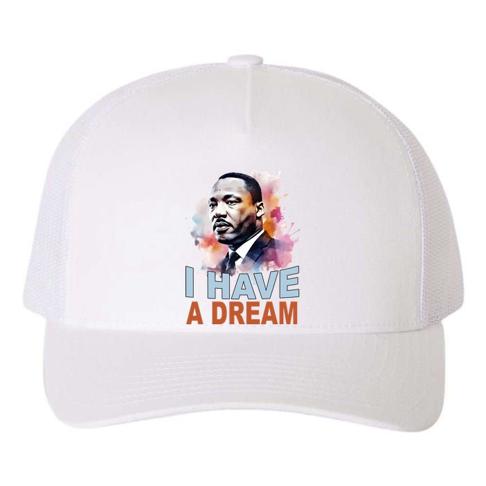 I Have A Dream Martin Luther King Jr. Mlk Day Yupoong Adult 5-Panel Trucker Hat