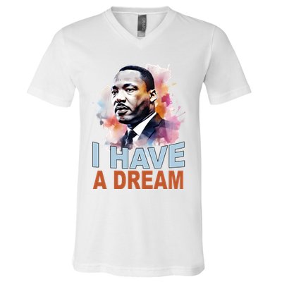 I Have A Dream Martin Luther King Jr. Mlk Day V-Neck T-Shirt