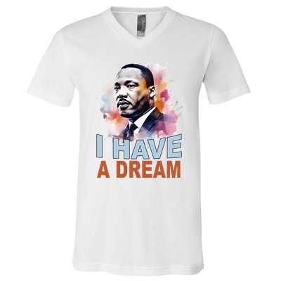 I Have A Dream Martin Luther King Jr. Mlk Day V-Neck T-Shirt