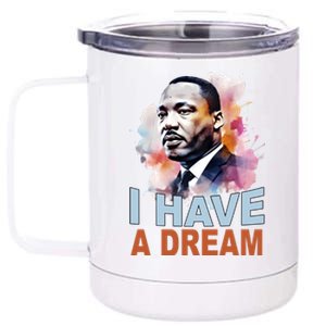 I Have A Dream Martin Luther King Jr. Mlk Day 12 oz Stainless Steel Tumbler Cup