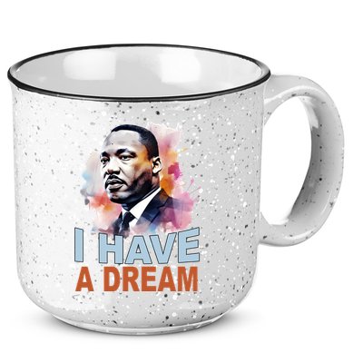 I Have A Dream Martin Luther King Jr. Mlk Day 15oz Campfire Ceramic Mug