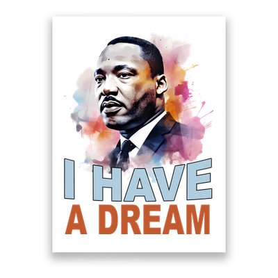 I Have A Dream Martin Luther King Jr. Mlk Day Poster