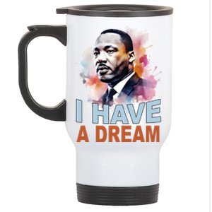 I Have A Dream Martin Luther King Jr. Mlk Day Stainless Steel Travel Mug