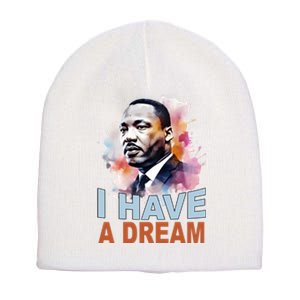 I Have A Dream Martin Luther King Jr. Mlk Day Short Acrylic Beanie