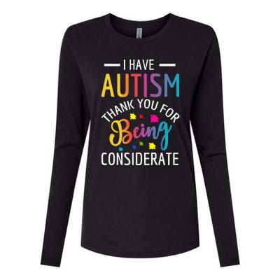 I Have Autism Autistic funny autism awareness month Womens Cotton Relaxed Long Sleeve T-Shirt