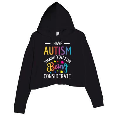 I Have Autism Autistic funny autism awareness month Crop Fleece Hoodie