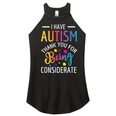 I Have Autism Autistic funny autism awareness month Women’s Perfect Tri Rocker Tank