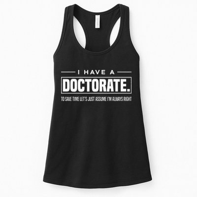 I Have A Doctorate Funny Doctoral Degree Graduation PhD Womens Tank Top