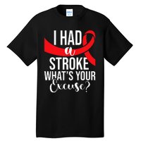 I Had A Stroke Stroke Survivor Red Awareness Ribbon Tall T-Shirt