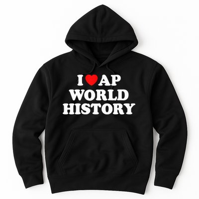 I Heart AP World History Red Heart Funny Retro Design Hoodie