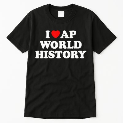 I Heart AP World History Red Heart Funny Retro Design Tall T-Shirt