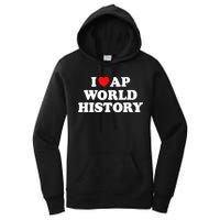 I Heart AP World History Red Heart Funny Retro Design Women's Pullover Hoodie