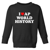 I Heart AP World History Red Heart Funny Retro Design Toddler Sweatshirt