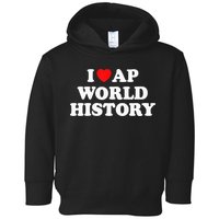 I Heart AP World History Red Heart Funny Retro Design Toddler Hoodie