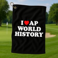 I Heart AP World History Red Heart Funny Retro Design Golf Towel