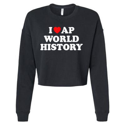 I Heart AP World History Red Heart Funny Retro Design Cropped Pullover Crew
