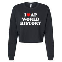 I Heart AP World History Red Heart Funny Retro Design Cropped Pullover Crew