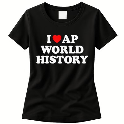 I Heart AP World History Red Heart Funny Retro Design Womens T-Shirt