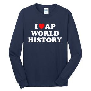 I Heart AP World History Red Heart Funny Retro Design Tall Long Sleeve T-Shirt