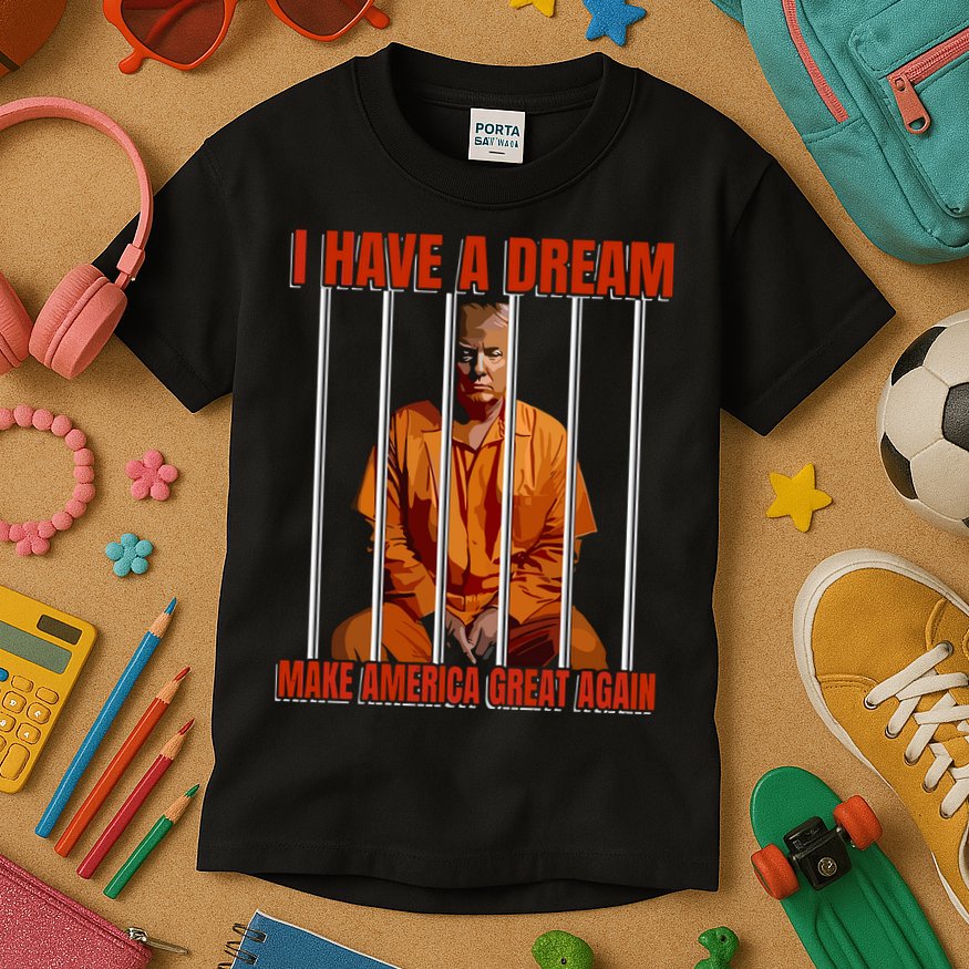 I Have A Dream Make America Great Again Kids T-Shirt