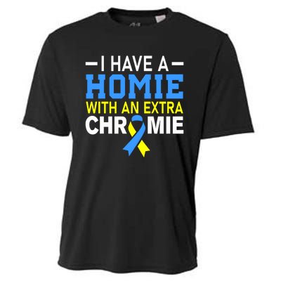 I Have A Homie With An Extra Chromie Down Syndrome Awareness Cooling Performance Crew T-Shirt