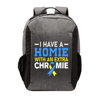 I Have A Homie With An Extra Chromie Down Syndrome Awareness Vector Backpack