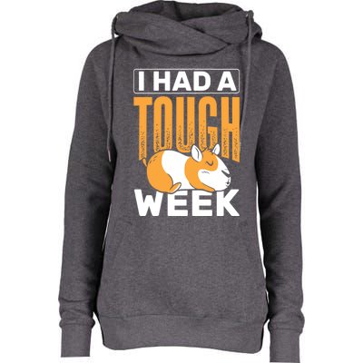 I Had A Tough Week Animals Guinea Pig Gift Womens Funnel Neck Pullover Hood