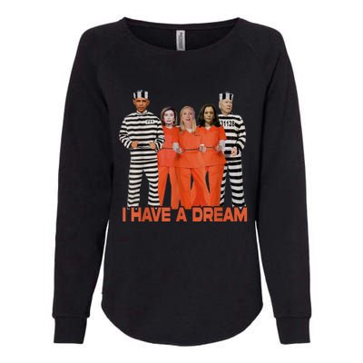 I Have A Dream Womens California Wash Sweatshirt