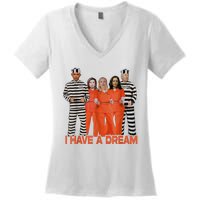 I Have A Dream Women's V-Neck T-Shirt