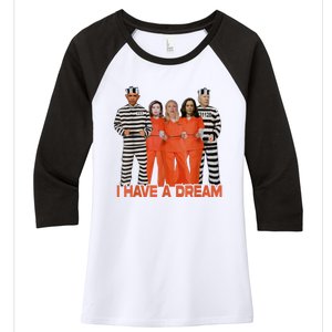 I Have A Dream Women's Tri-Blend 3/4-Sleeve Raglan Shirt