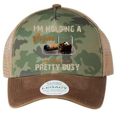IM Holding A Cigar So Yeah IM Pretty Busy Cigar Legacy Tie Dye Trucker Hat