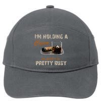 IM Holding A Cigar So Yeah IM Pretty Busy Cigar 7-Panel Snapback Hat