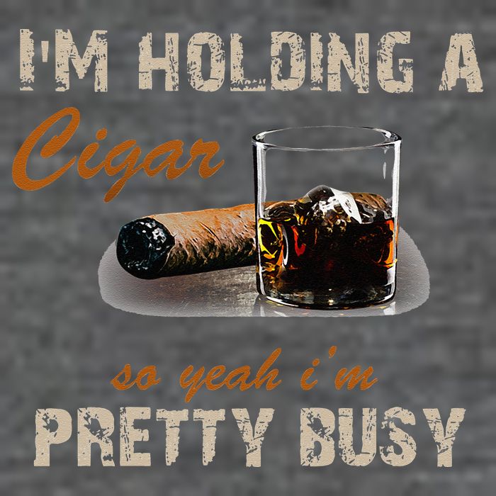 IM Holding A Cigar So Yeah IM Pretty Busy Cigar 25L Jumbo Tote