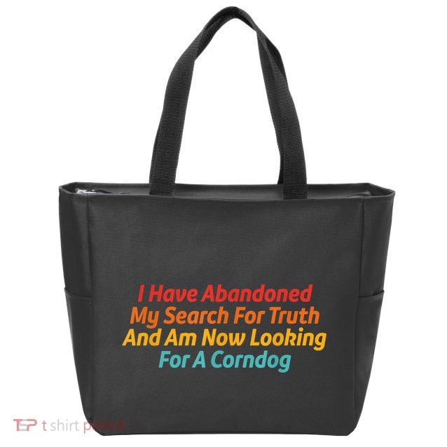 I Have Abandoned My Search For Truth Funny Retro Vintage Zip Tote Bag