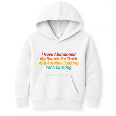 I Have Abandoned My Search For Truth Funny Retro Vintage Kids Hoodie