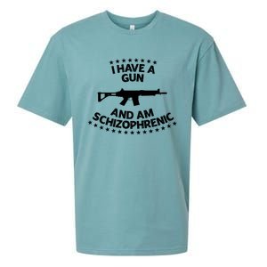 I Have A Gun And Am Schizophrenic Gun Lovers Sueded Cloud Jersey T-Shirt