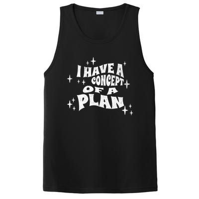 I Have A Concept Of A Plan PosiCharge Competitor Tank