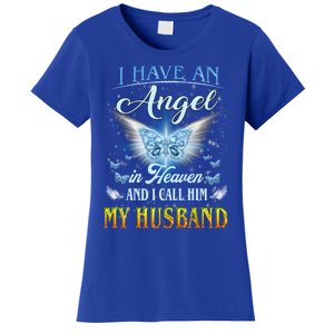 I Have An Angel In Heaven And I Call Him My Husband Memories Cool Gift Women's T-Shirt