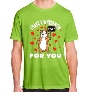 I Have A Weakness For You Guinea Pig Meaningful Gift Adult ChromaSoft Performance T-Shirt