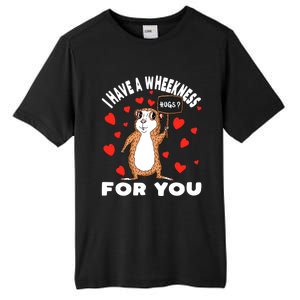 I Have A Weakness For You Guinea Pig Meaningful Gift Tall Fusion ChromaSoft Performance T-Shirt