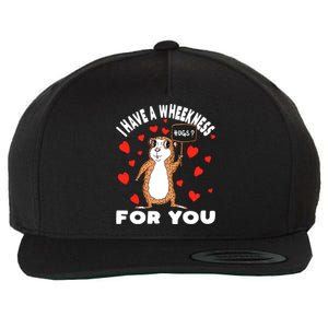 I Have A Weakness For You Guinea Pig Meaningful Gift Wool Snapback Cap