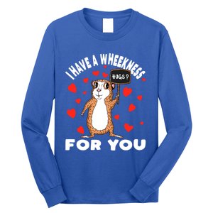 I Have A Weakness For You Guinea Pig Meaningful Gift Long Sleeve Shirt