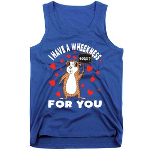 I Have A Weakness For You Guinea Pig Meaningful Gift Tank Top