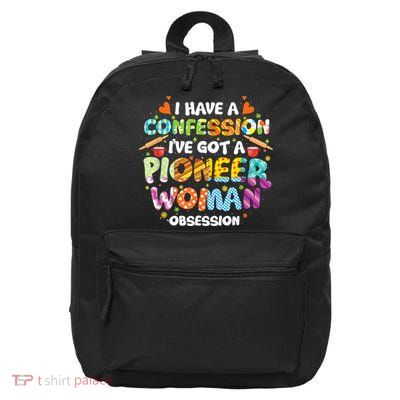 I Have A Confession I’ve Got Pioneer Woman Obsession 16 in Basic Backpack