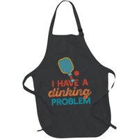I HAVE A DINKING PROBLEM PICKLEBALL Dink Pickle Ball Meme Apron