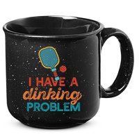I HAVE A DINKING PROBLEM PICKLEBALL Dink Pickle Ball Meme 15oz Campfire Ceramic Mug