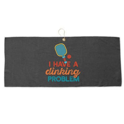 I HAVE A DINKING PROBLEM PICKLEBALL Dink Pickle Ball Meme Large Microfiber Waffle Golf Towel